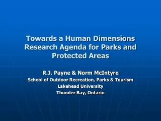 Towards a Human Dimensions Research Agenda for Parks and Protected Areas