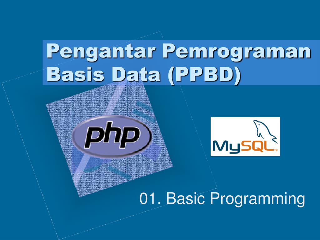 PPT - Pengantar Pemrograman Basis Data (PPBD) PowerPoint Presentation ...