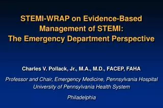 STEMI-WRAP on Evidence-Based Management of STEMI: The Emergency Department Perspective