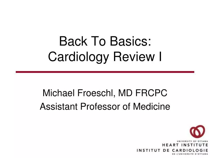 back to basics cardiology review i