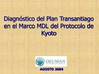 diagn stico del plan transantiago en el marco mdl del protocolo de kyoto