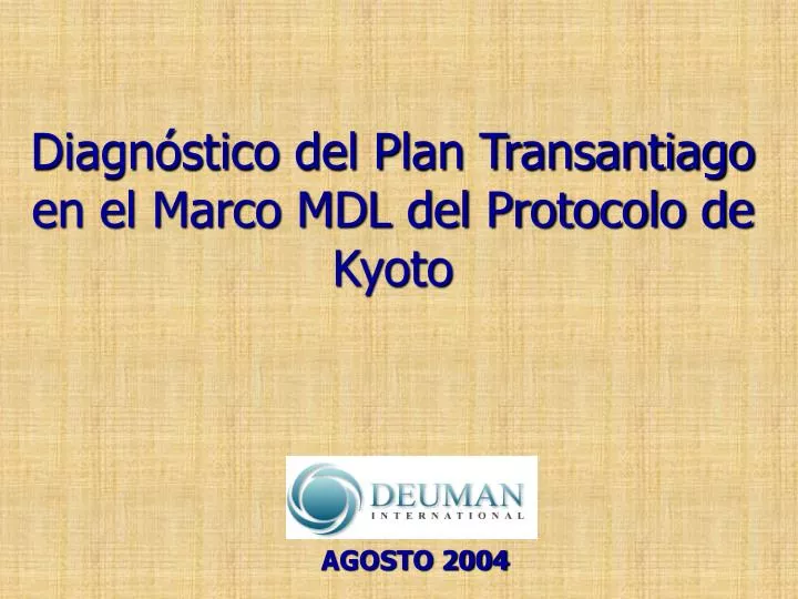diagn stico del plan transantiago en el marco mdl del protocolo de kyoto