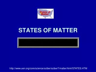 STATES OF MATTER