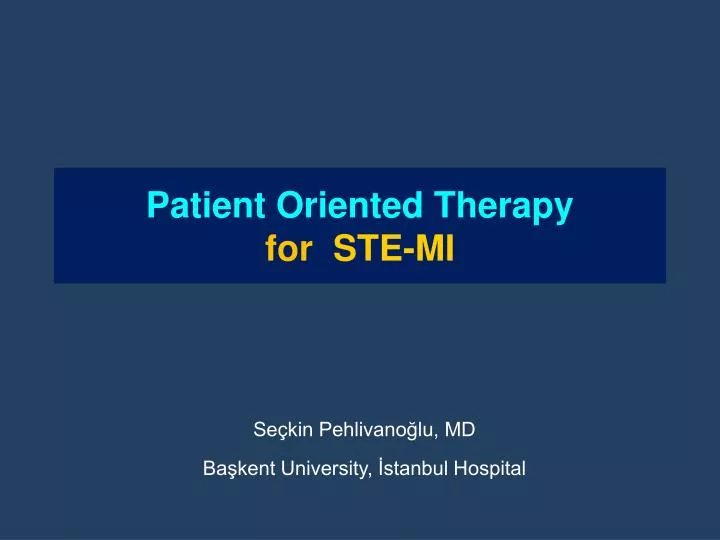 patient oriented therapy for ste mi