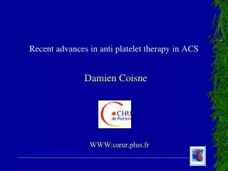 Recent advances in anti platelet therapy in ACS