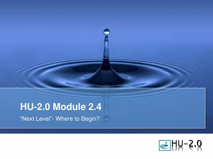 hu 2 0 module 2 4
