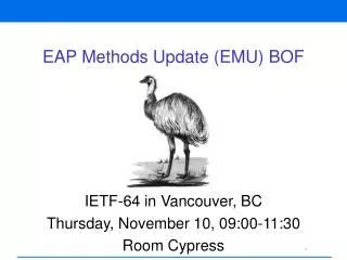 EAP Methods Update (EMU) BOF