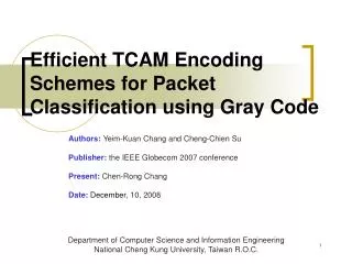 Efficient TCAM Encoding Schemes for Packet Classification using Gray Code