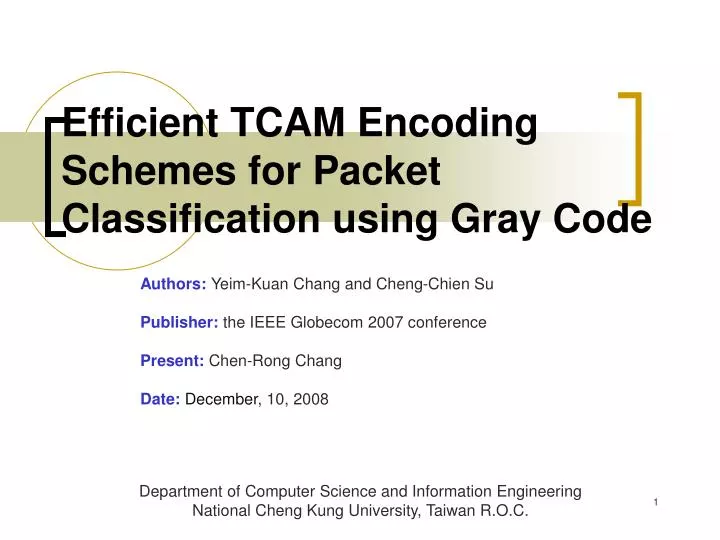 efficient tcam encoding schemes for packet classification using gray code