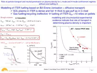 Modelling of ITER fuelling based on B2-Eirene (ionisation + diffusive transport)