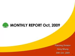 MONTHLY REPORT Oct, 2009