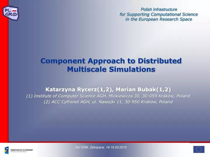 component approach to distributed multiscale simulations