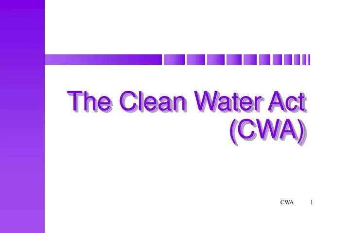 the clean water act cwa