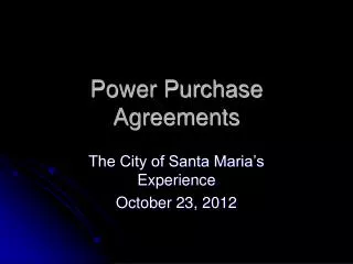 Power Purchase Agreements