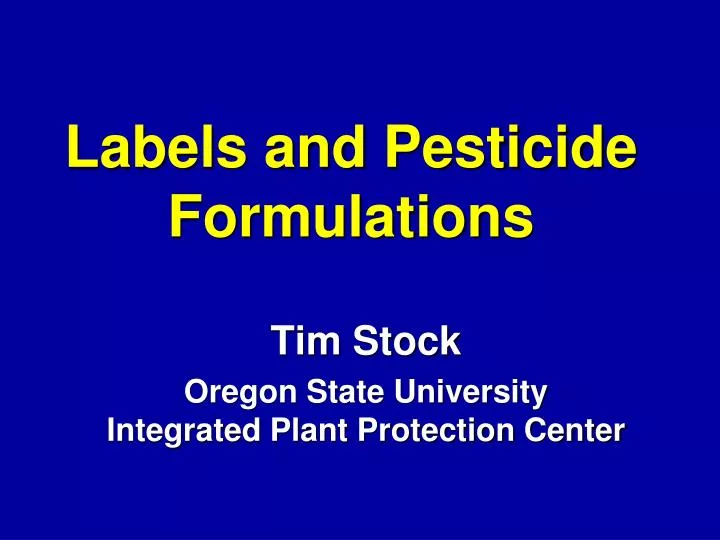 labels and pesticide formulations