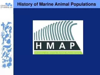 History of Marine Animal Populations