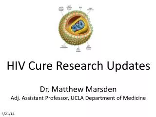 HIV Cure Research Updates