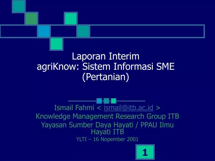 laporan interim agriknow sistem informasi sme pertanian