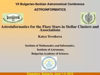 VII Bulgarian-Serbian Astronomical Conference ASTROINFORMATICS