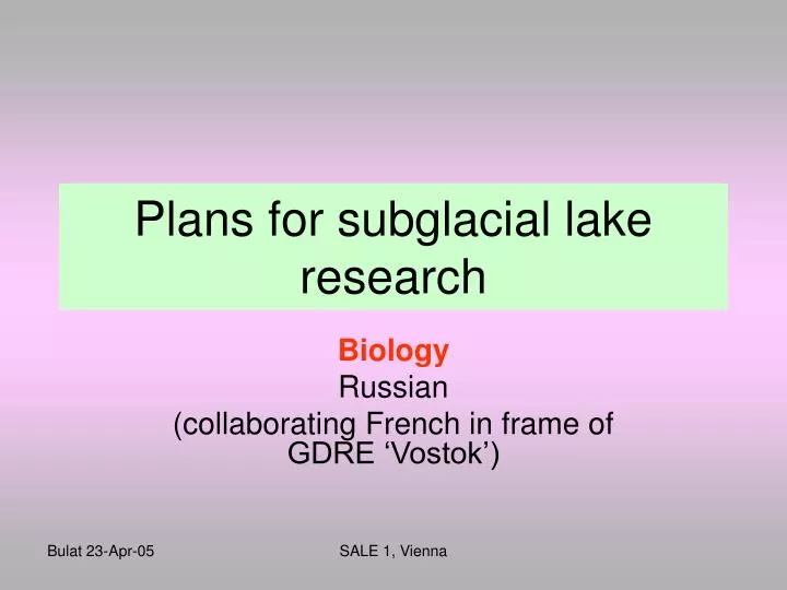 plans for subglacial lake research
