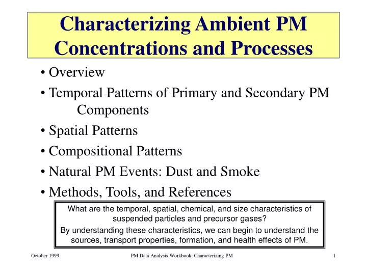 characterizing ambient pm concentrations and processes