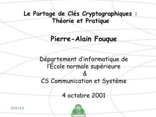 le partage de cl s cryptographiques th orie et pratique