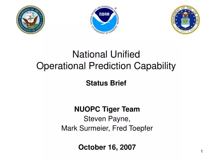 national unified operational prediction capability status brief