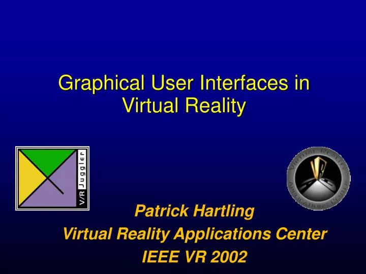 graphical user interfaces in virtual reality
