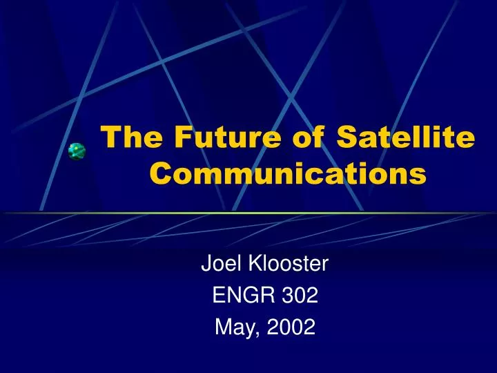 the future of satellite communications