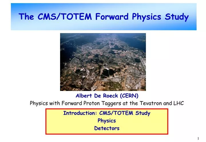 the cms totem forward physics study