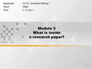 Module 2 What is inside a research paper?