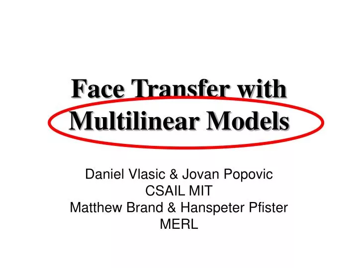 face transfer with multilinear models