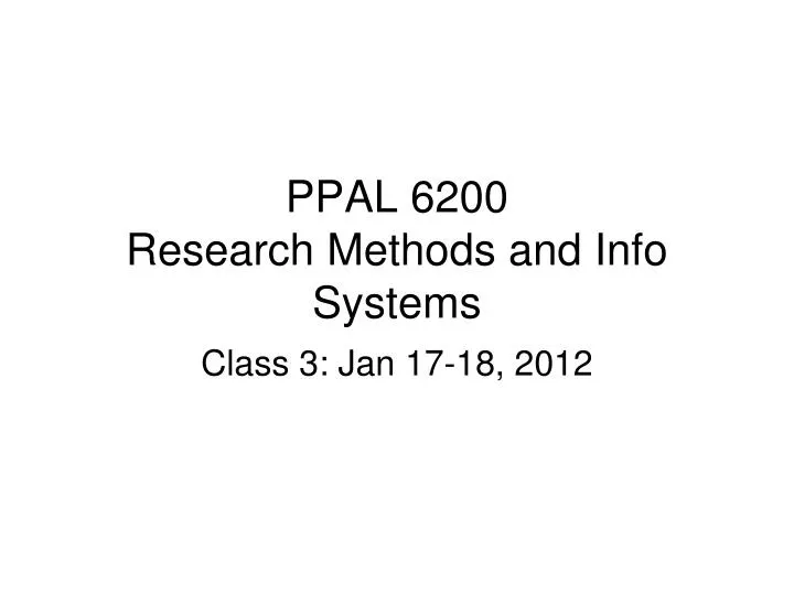 ppal 6200 research methods and info systems