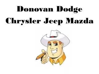 Donovan Dodge Chrysler Jeep Mazda