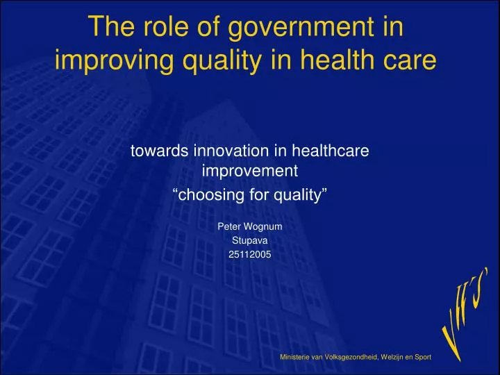 the role of government in improving quality in health care