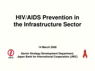 HIV/AIDS Prevention in the Infrastructure Sector