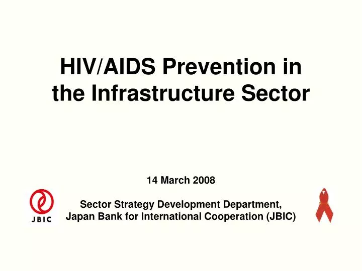 hiv aids prevention in the infrastructure sector