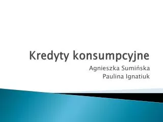 kredyty konsumpcyjne