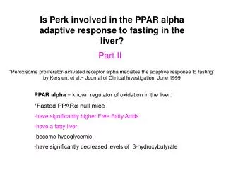Is Perk involved in the PPAR alpha adaptive response to fasting in the liver?