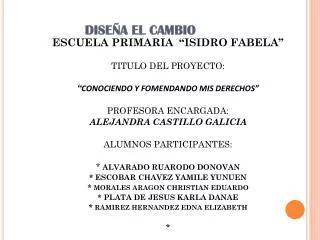 dise a el cambio