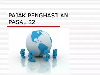 pajak penghasilan pasal 22