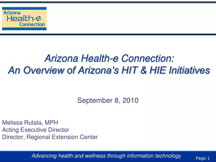 arizona health e connection an overview of arizona s hit hie initiatives