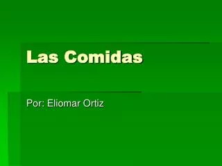 las comidas