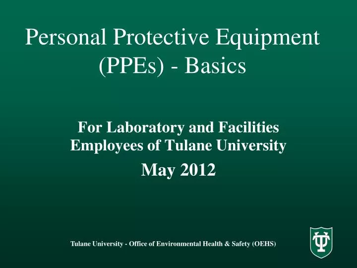 personal protective equipment ppes basics