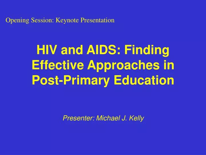 hiv and aids finding effective approaches in post primary education