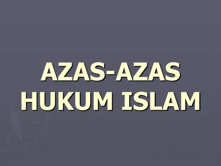 azas azas hukum islam