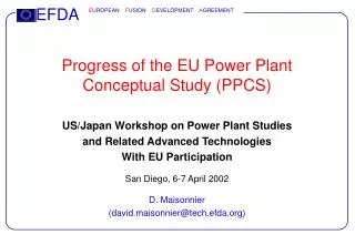 Progress of the EU Power Plant Conceptual Study (PPCS)