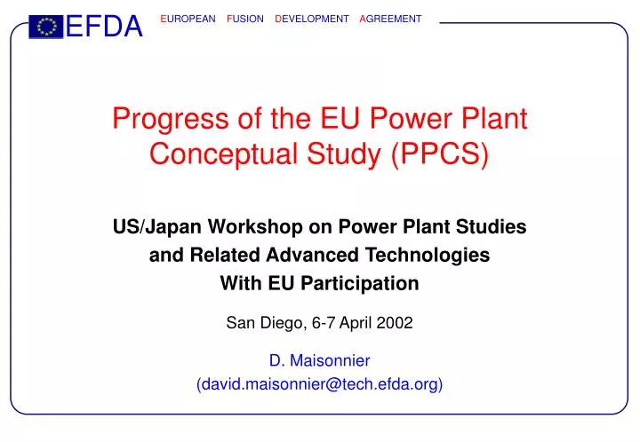 progress of the eu power plant conceptual study ppcs