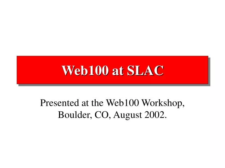 web100 at slac