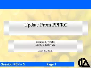 Update From PPFRC